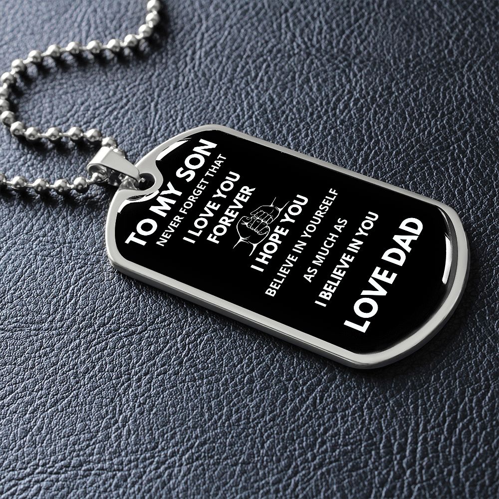 I Believe In You Son | Luxury Military Necklace