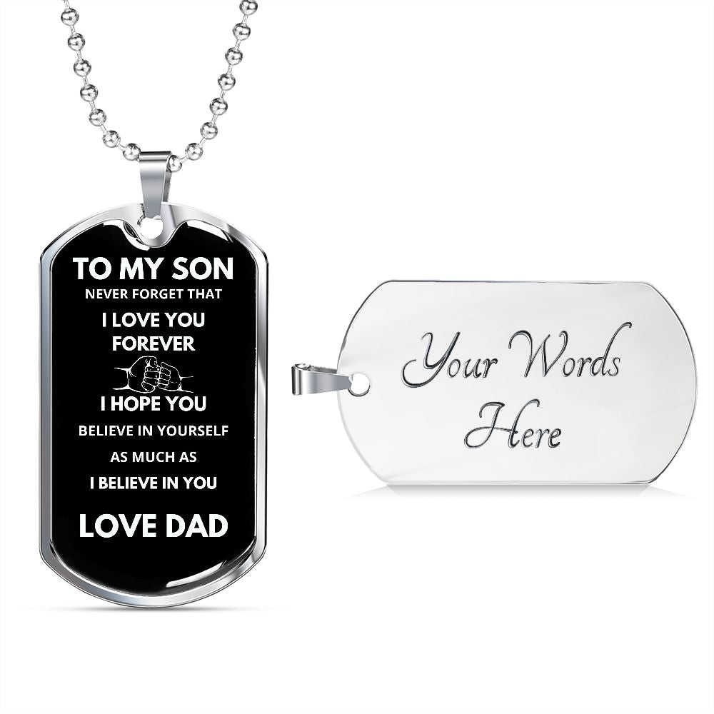 I Believe In You Son | Luxury Military Necklace